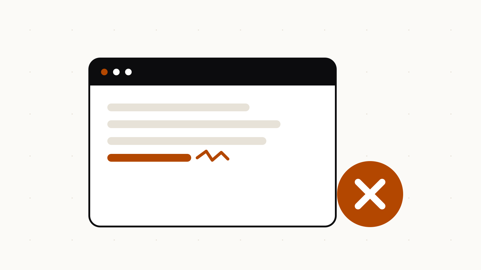 Illustration of an app window whose last line breaks into a zigzag next to an orange error badge
